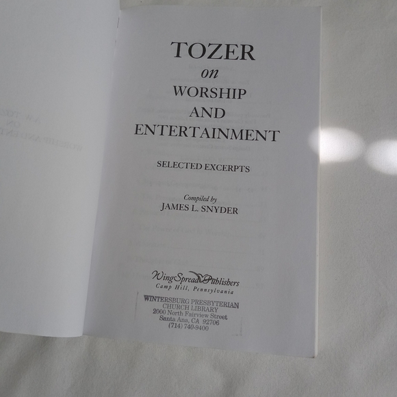 " A.W. Tozer on Worship and Entertainment  " Book Christain Living Spirituality - Picture 5 of 12